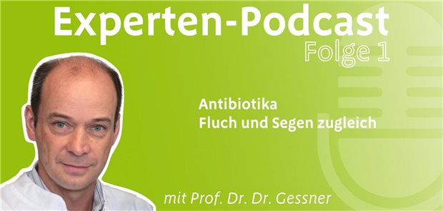 Antibiotika – Fluch und Segen Antibiotika – Fluch und Segen